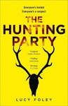 THE HUNTING PARTY