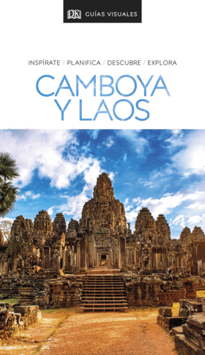 CAMBOYA Y LAOS GUIA VISUAL 2020