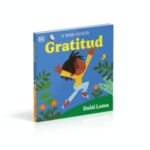 GRATITUD: MI PRIMERA MEDITACIÓN