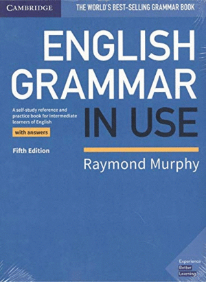 ENGLISH GRAMMAR IN USE FIFTH ED. BOOK WITH ANSWERS AND SUPPLEMENTARY EXERCI