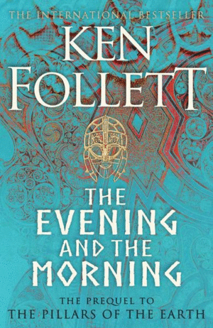 EVENING AND THE MORNING, THE (PRE-VENTA. PRÓXIMA PUBLICACIÓN 15 SEPTIEMBRE)