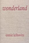 ANNIE LEIBOVITZ: WONDERLAND