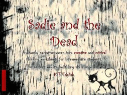 SADIE AND THE DEAD.