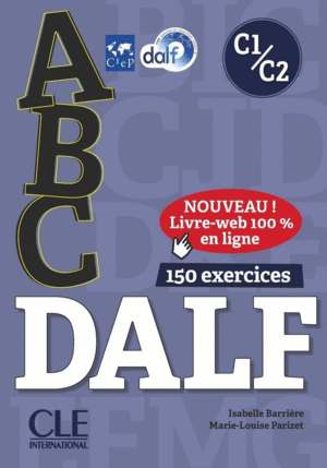 ABC DELF: LIVRE DE L'ELEVE + CD + ENTRAINEMENT EN LIGNE C1/C2