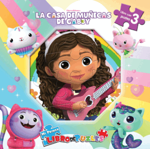 LA CASA DE MUÑECAS DE GABBY (LIBRO+3 PUZLES)