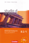 STUDIO D B2/1 DIE MITTELSTUFE KURS UND ARBEITSBUCH