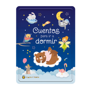 CUENTOS PARA IR A DORMIR (
