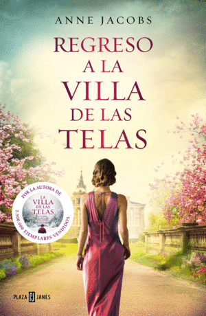 REGRESO A LA VILLA DE LAS TELAS (LA VILLA DE LAS TELAS 4)