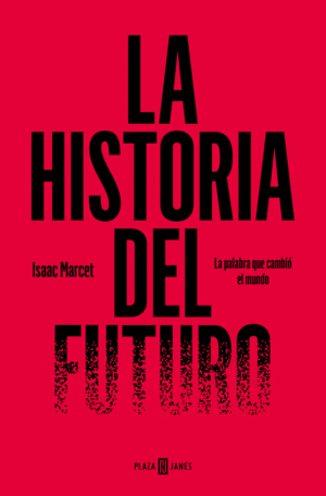 HISTORIA DEL FUTURO