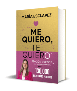 ME QUIERO, TE QUIERO (EDICIÓN ESPECIAL LIMITADA)