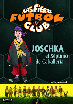 FF9. JOSCHKA,EL SEPTIMO DE CABALLERIA
