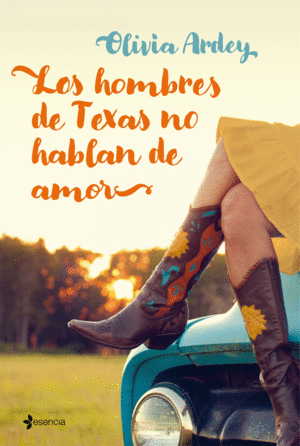 LOS HOMBRES DE TEXAS NO HABLAN DE AMOR