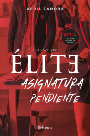 ELITE: ASIGNATURA PENDIENTE