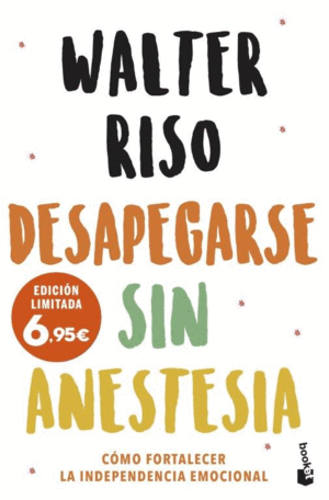 DESAPEGARSE SIN ANESTESIA