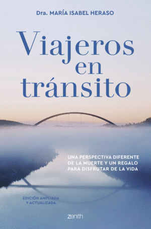 VIAJEROS EN TRÁNSITO. EDICIÓN AMPLIADA Y ACTUALIZADA