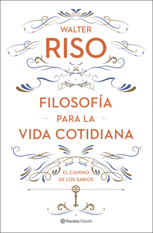 FILOSOFÍA PARA LA VIDA COTIDIANA