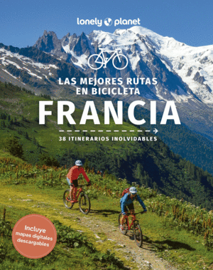 LAS MEJORES RUTAS EN BICICLETA POR FRANCIA