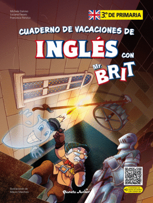 INGLÉS CON MR. BRIT! CUADERNO DE VACACIONES 3º PRIMARIA