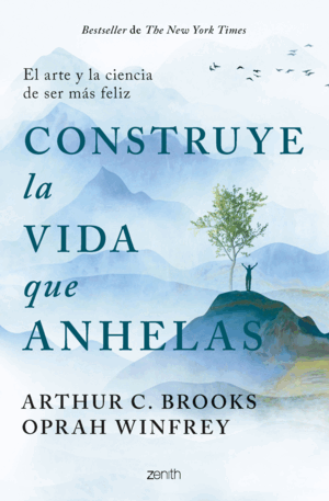 CONSTRUYE LA VIDA QUE ANHELAS