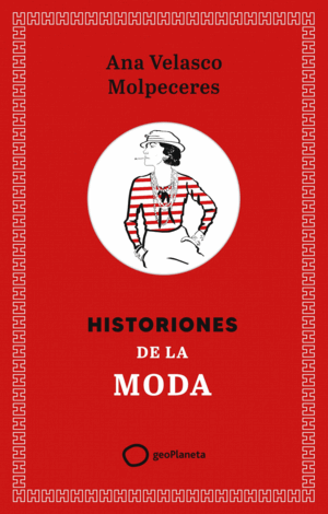 HISTORIONES DE LA MODA