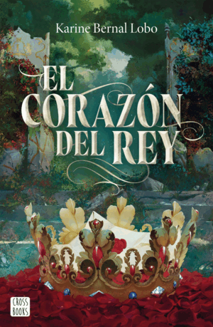 REY 3. EL CORAZÓN DEL REY