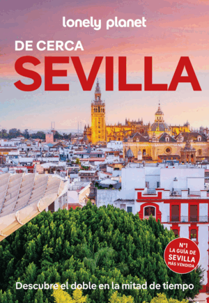 SEVILLA DE CERCA 5