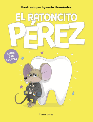 RATONCITO PEREZ. LIBRO CON SOLAPAS