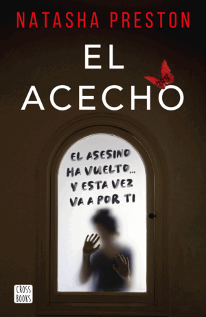 EL ACECHO