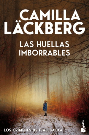 LAS HUELLAS IMBORRABLES (LOS CRIMENES DE FJALLBACK