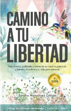 CAMINO A TU LIBERTAD