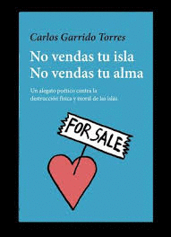 NO VENDAS TU ISLA, NO VENDAS TU ALMA