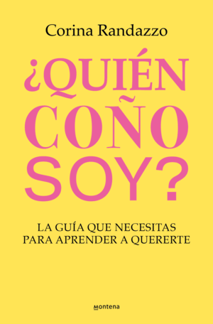 ¿QUIÉN COÑO SOY?