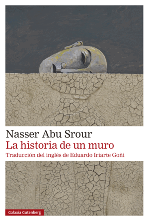 HISTORIA DE UN MURO, LA