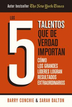 5 TALENTOS QUE DE VERDAD IMPORTAN, LOS
