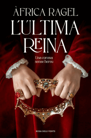 L'ÚLTIMA REINA