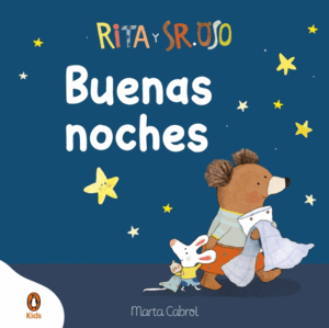 RITA Y SR. OSO - ¡BUENAS NOCHES!