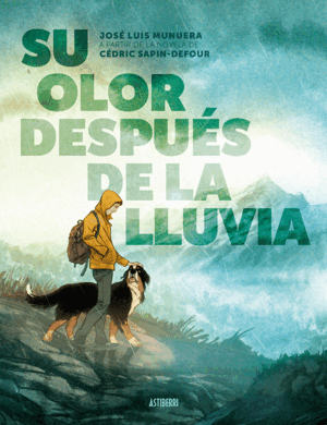 SU OLOR DESPUÉS DE LA LLUVIA