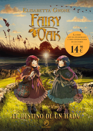FAIRY OAK. EL DESTINO DE UN HADA