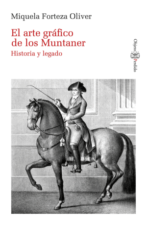 ARTE GRAFICO DE LOS MUNTANER:HISTORIA Y LEGADO