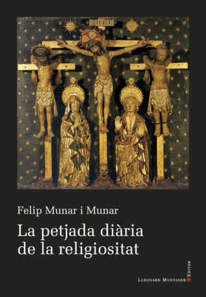 LA PETJADA DIÀRIA DE LA RELIGIOSITAT