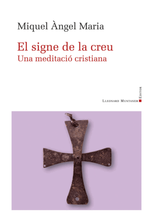 EL SIGNE DE LA CREU