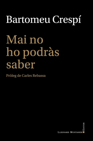 MAI NO HO PODRÀS SABER