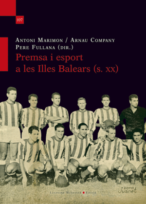 PREMSA I ESPORT A LES ILLES BALEARS (S. XX)