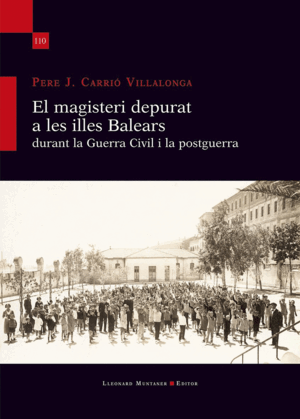 EL MAGISTERI DEPURAT A LES ILLES BALEARS