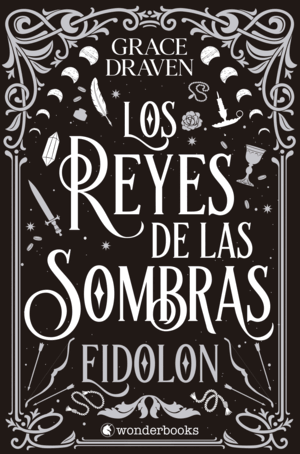 REYES DE LAS SOMBRAS, LOS. EIDOLON