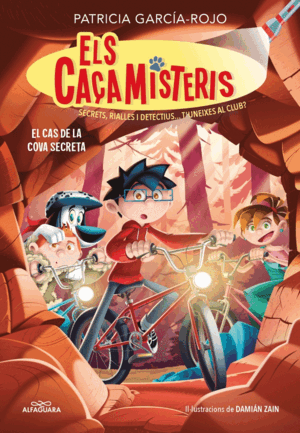 ELS CAÇAMISTERIS 9 - EL CAS DE LA COVA SECRETA