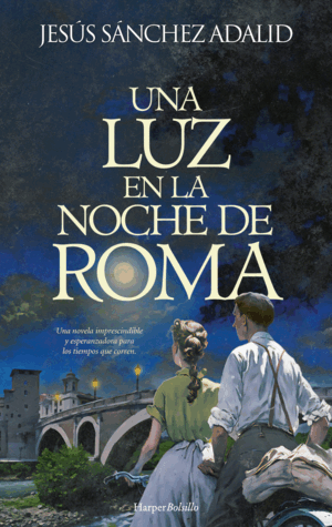 UNA LUZ EN LA NOCHE DE ROMA