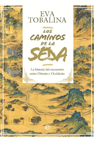 LOS CAMINOS DE LA SEDA. EDICION LUJO