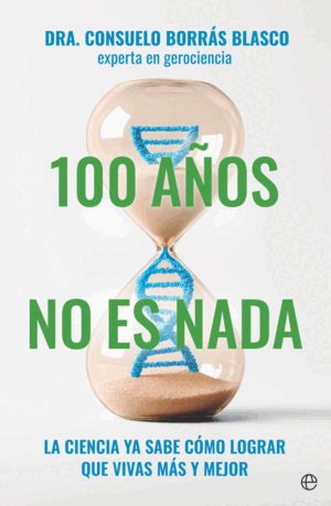 100 AÑOS NO ES NADA