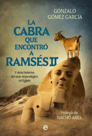LA CABRA QUE ENCONTRÓ A RAMSÉS